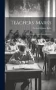 Teachers' Marks, Their Variability and Standardization