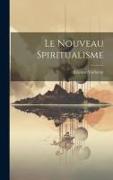 Le nouveau spiritualisme