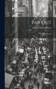 Far Out: Rovings Retold