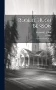 Robert Hugh Benson: Captain in God's Army