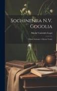 Sochineniia N.V. Gogolia: Polnoe sobranie v odnom tomie