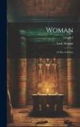 Woman: Or Ida of Athens, Volume 3