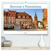 Bienvenue à Wissembourg. Spaziergang durch Weißenburg im Elsass (hochwertiger Premium Wandkalender 2024 DIN A2 quer), Kunstdruck in Hochglanz