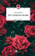 life´s little love stories. Life is a Story - story.one