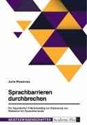 Sprachbarrieren durchbrechen. Ein linguistischer Kriterienkatalog zur Anpassung von Webtexten für Deutschlernende