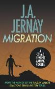 Migration (A Cosmo Bennett Mapping Novella)