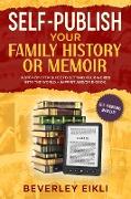 Self-publish Your Family History or Memoir