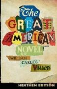 The Great American Novel (Heathen Edition)