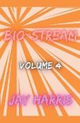 Bio-Stream Volume 4