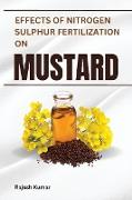 Effects of Nitrogen-Sulphur Fertilization on Mustard