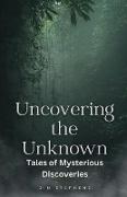 Uncovering the Unknown