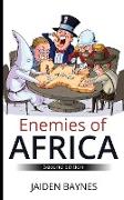 Enemies of Africa