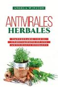 Antivirales Herbales: Empoderarse con el Conocimiento de los Antivirales Herbales