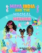 Maya, India And The Magical Mermaid