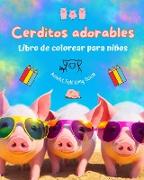 Cerditos adorables - Libro de colorear para niños - Escenas creativas de cerditos divertidos - Regalo ideal para niños