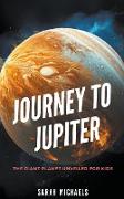 Journey to Jupiter