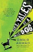 TALL TALES BY A SMALL DOG