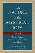 The Nature of the Mystical Body (Volume I)
