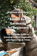 Raised Bed Gardening for Beginners