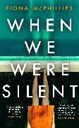 When We Were Silent