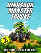 Dinosaur Monster Trucks Coloring Book For Kids