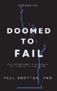 Doomed To Fail