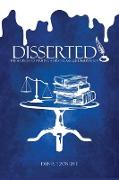 Disserted