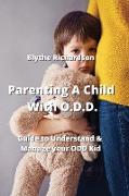 Parenting A Child With O.D.D