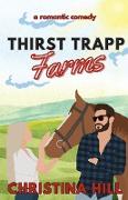 Thirst Trapp Farms