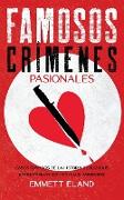 Famosos Crímenes Pasionales