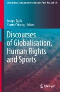 Discourses of Globalisation, Human Rights and Sports