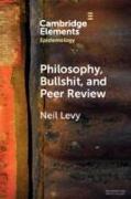 Philosophy, Bullshit, and Peer Review