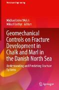 Geomechanical Controls on Fracture Development in Chalk and Marl in the Danish North Sea