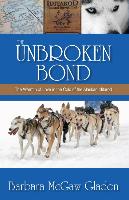 The Unbroken Bond: The Warmth of Love in the Cold of the Alaskan Iditarod