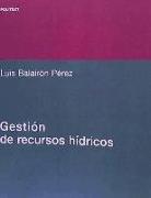 Gestión de recursos hídricos