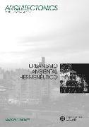 Urbanismo ambiental hermenéutico