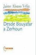 Desde Bouyafar a Zerhoun