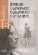 Homenaje a María Dolores Tortosa Linde