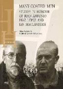 Many-coated men studies in honour of Juan Antonio Díaz López and Ian Maccandless