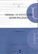 Manual de sociología gerontológica