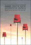 Assaig : grup de teatre Universitat de València : 25 anys contant històries per un camí plaent