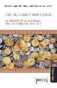 Capital, deuda y desigualdad : distribuciones de la riqueza en el Mediterráneo antiguo