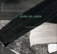 Marcelo Fuentes, Diario del jardín : dibuixos i fotografíes 2006-2012