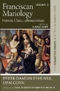 Franciscan Mariology-Francis, Clare, and Bonaventure