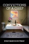 Convictions of a Chef