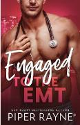 Engaged to the EMT (Large Print)