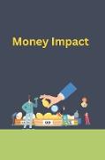Money Impact