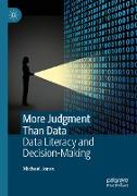 More Judgment Than Data