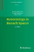 Renormings in Banach Spaces