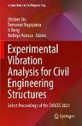 Experimental Vibration Analysis for Civil Engineering Structures